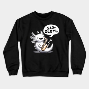 Saxolotl Jazz Axolotl Crewneck Sweatshirt